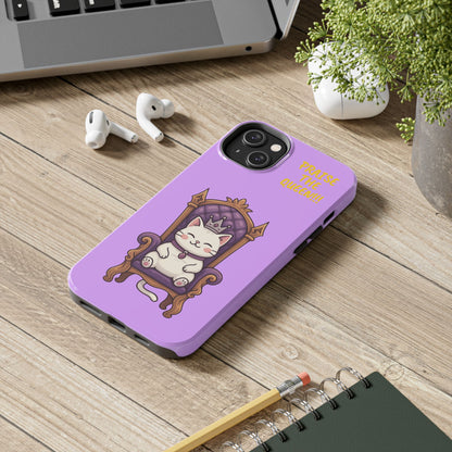 Feline Royalty Tough Phone Cases